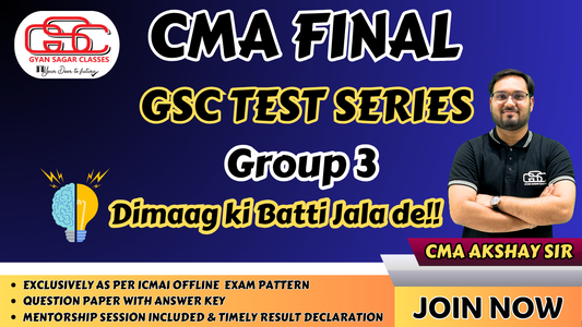 CMA FINAL GROUP 3 (TEST SERIES)