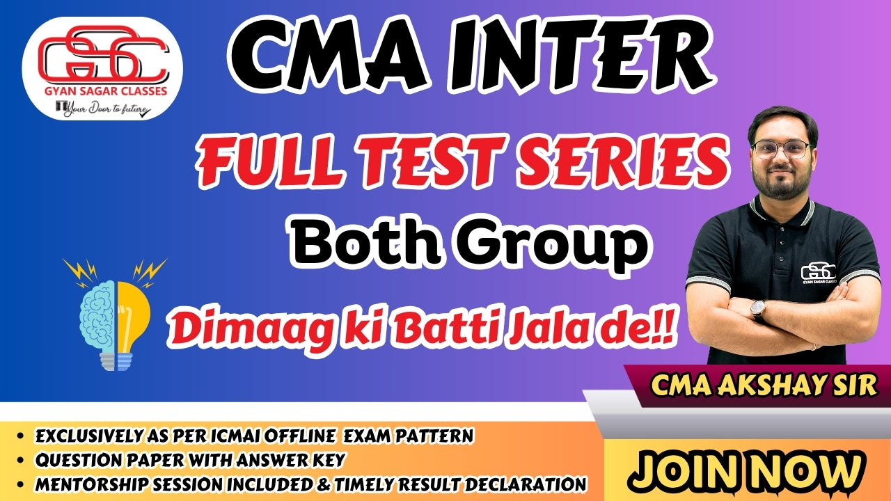 CMA INTER BOTH GROUPS (FULL TEST SERIES ONLY)